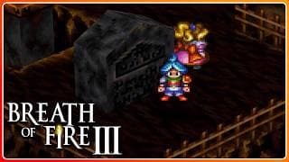 Breath of Fire III | 022 | Irgendwas fehlt noch 