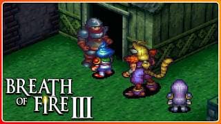 Breath of Fire III | 012 | Die List 