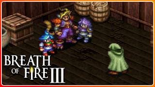 Breath of Fire III | 011 | Die neue Aufgabe 